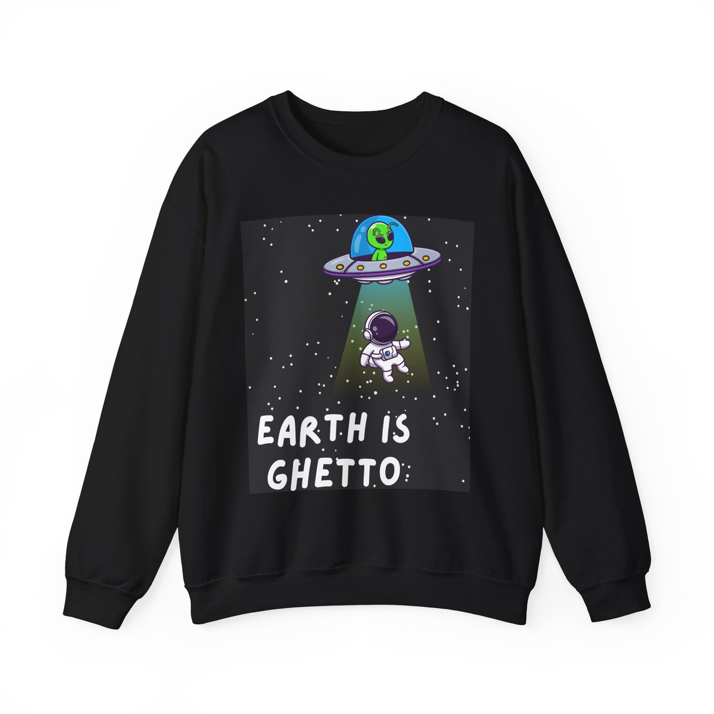 Earth is Ghetto Unisex Heavy Blend™ Crewneck Sweatshirt - Fun Space Graphic Sweatshirt for Cosmic Lovers