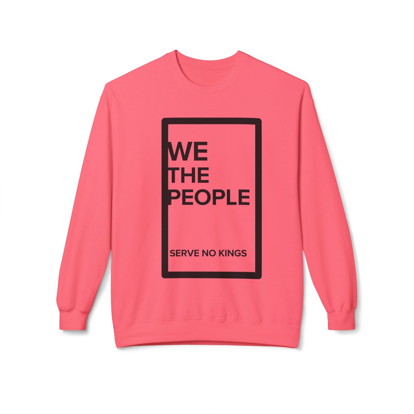 Unisex Crewneck Sweatshirt - 'We The People, Serve No Kings'