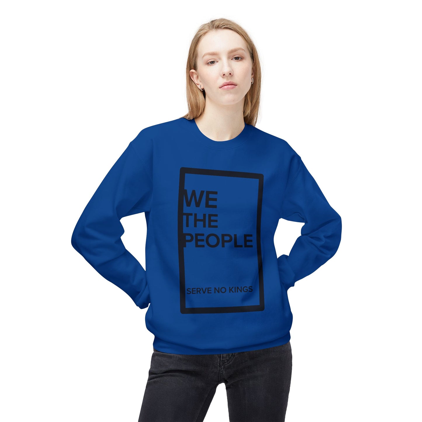 Unisex Crewneck Sweatshirt - 'We The People, Serve No Kings'